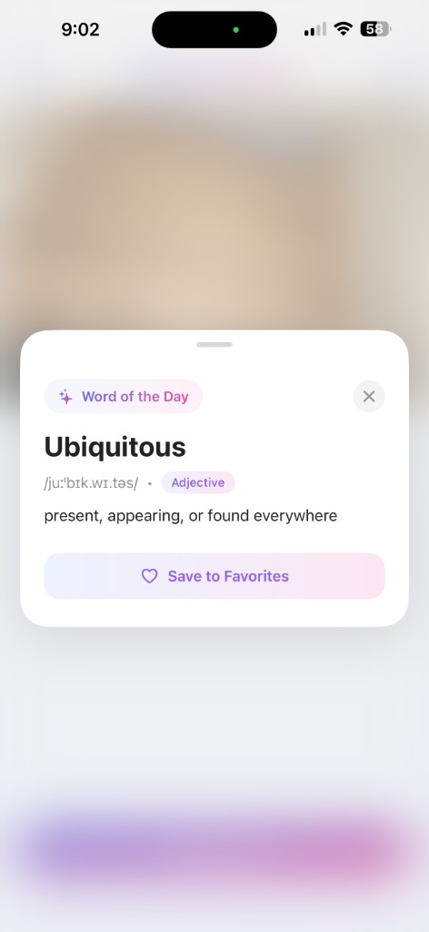 Word of the Day modal showing 'Ubiquitous'